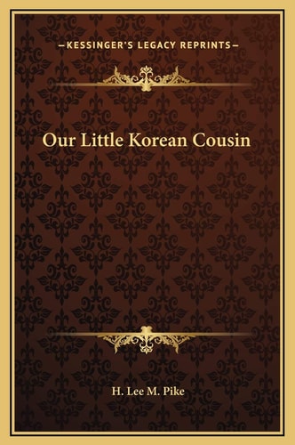 Our Little Korean Cousin