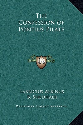 The Confession of Pontius Pilate