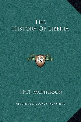 The History Of Liberia