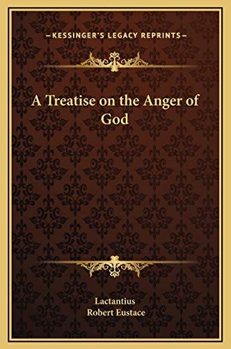 A Treatise on the Anger of God