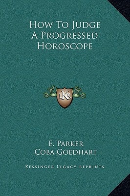 How To Judge A Progressed Horoscope