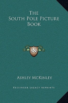 The South Pole Picture Book