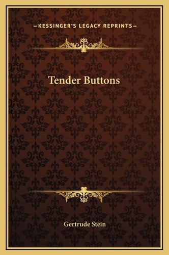 Tender Buttons