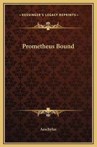 Prometheus Bound