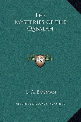 The Mysteries of the Qabalah