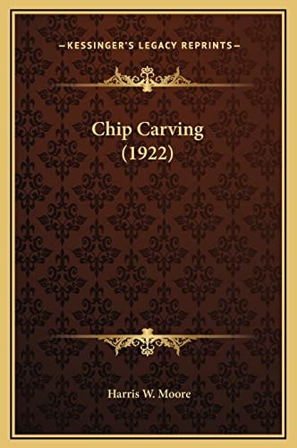 Chip Carving (1922)