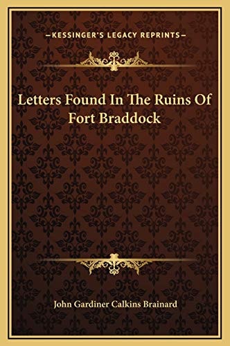 Letters Found In The Ruins Of Fort Braddock