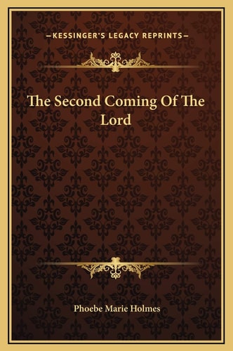 The Second Coming Of The Lord