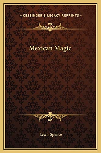 Mexican Magic