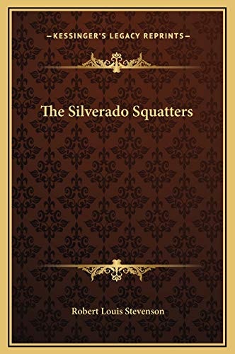 The Silverado Squatters