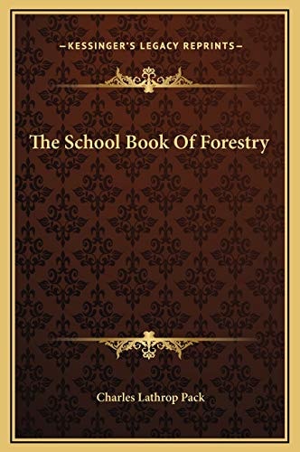 The School Book Of Forestry