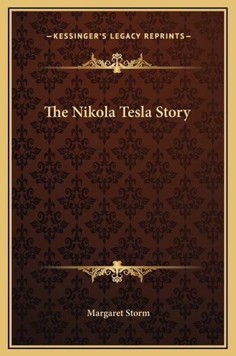 The Nikola Tesla Story