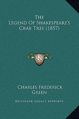 The Legend Of Shakespeare's Crab Tree (1857)
