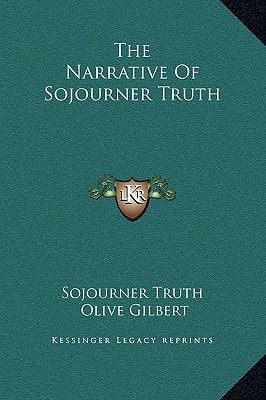 The Narrative Of Sojourner Truth