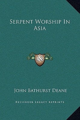Serpent Worship In Asia