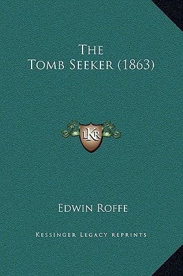 The Tomb Seeker (1863)
