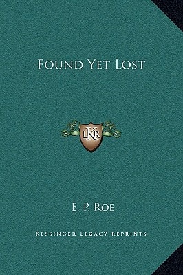 Found Yet Lost