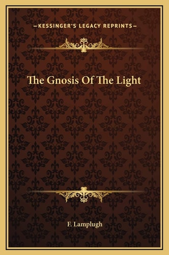 The Gnosis Of The Light