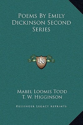 Poems By Emily Dickinson Second Series