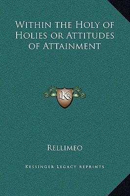 Within the Holy of Holies or Attitudes of Attainment