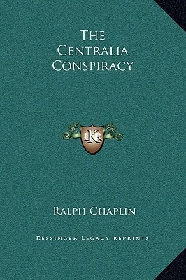 The Centralia Conspiracy
