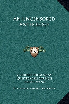 An Uncensored Anthology