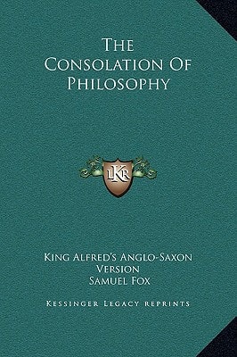 The Consolation Of Philosophy
