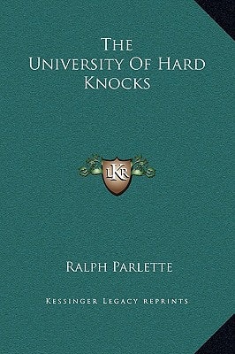 The University Of Hard Knocks
