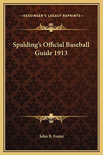 Spalding's Official Baseball Guide 1913
