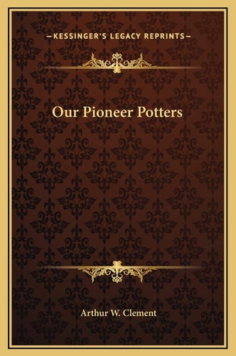 Our Pioneer Potters