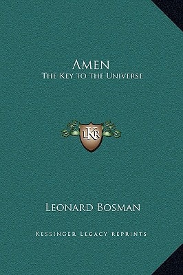 Amen: The Key to the Universe