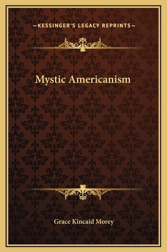 Mystic Americanism