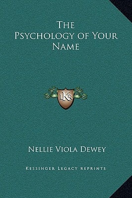 The Psychology of Your Name