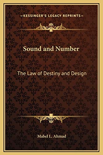 Sound and Number: The Law of Destiny and Design