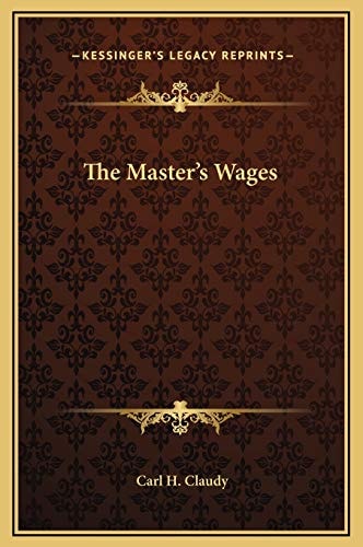 The Master's Wages