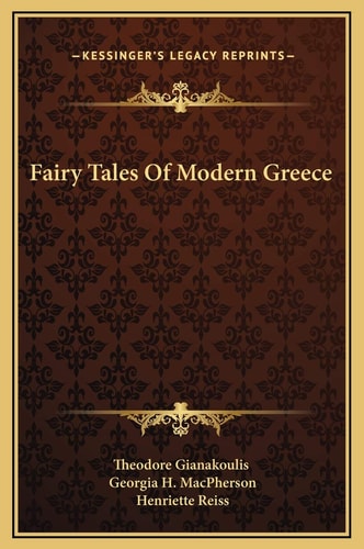 Fairy Tales Of Modern Greece