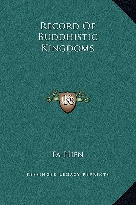 Record Of Buddhistic Kingdoms