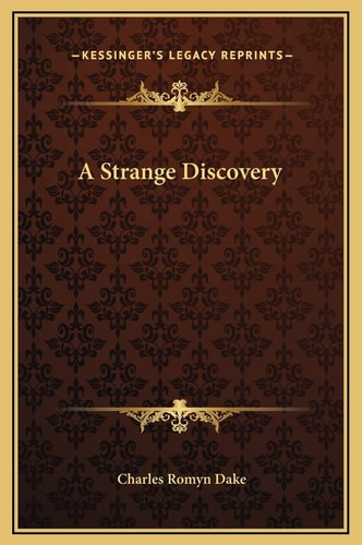 A Strange Discovery