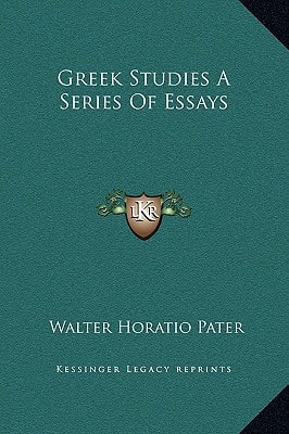 Greek Studies A Series Of Essays