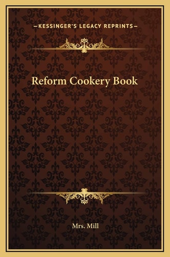 Reform Cookery Book
