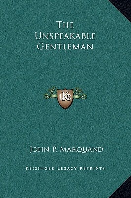 The Unspeakable Gentleman