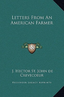 Letters From An American Farmer
