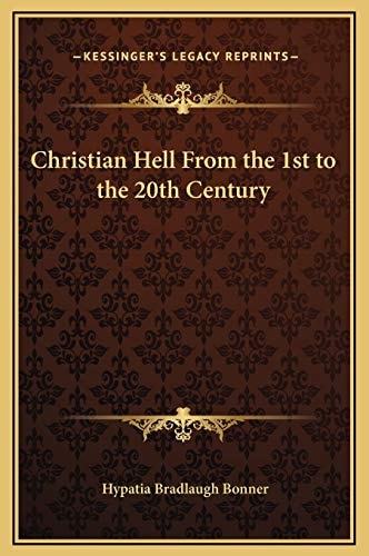 Christian Hell From the 1st to the 20th Century