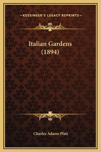 Italian Gardens (1894)
