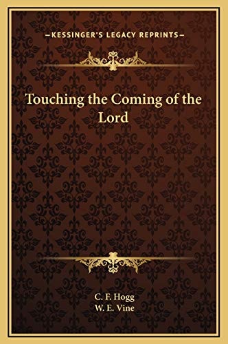 Touching the Coming of the Lord