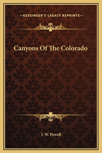 Canyons Of The Colorado