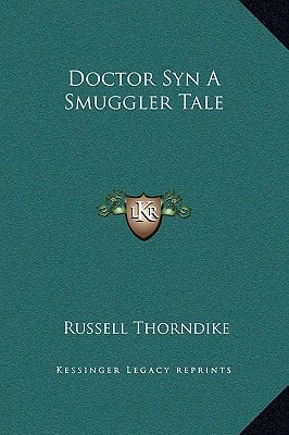 Doctor Syn A Smuggler Tale