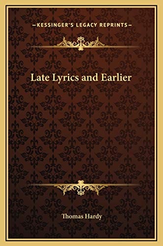 Late Lyrics and Earlier