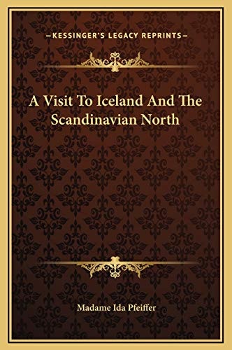 A Visit To Iceland And The Scandinavian North