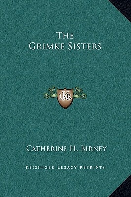 The Grimke Sisters